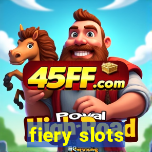 fiery slots